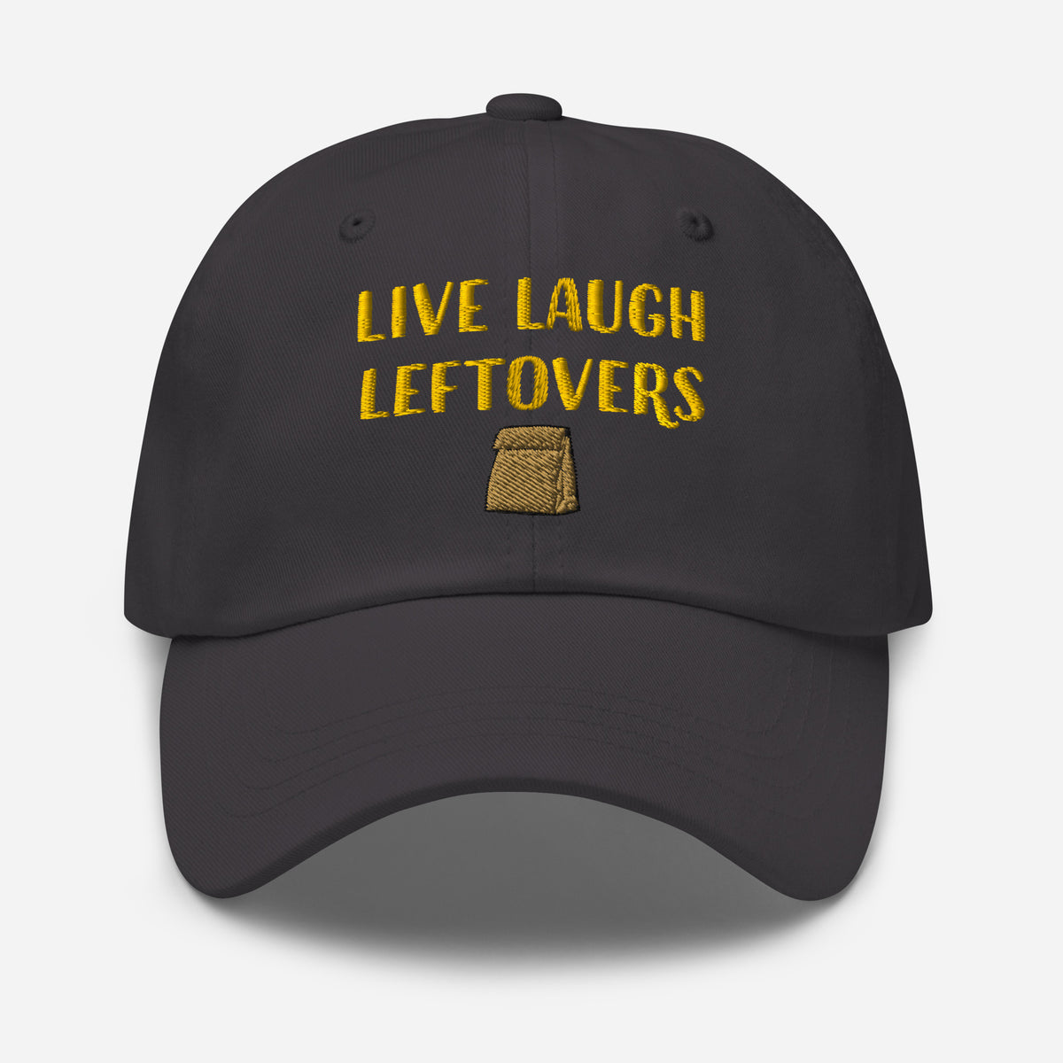Live, Laugh, Leftovers Classic Hat