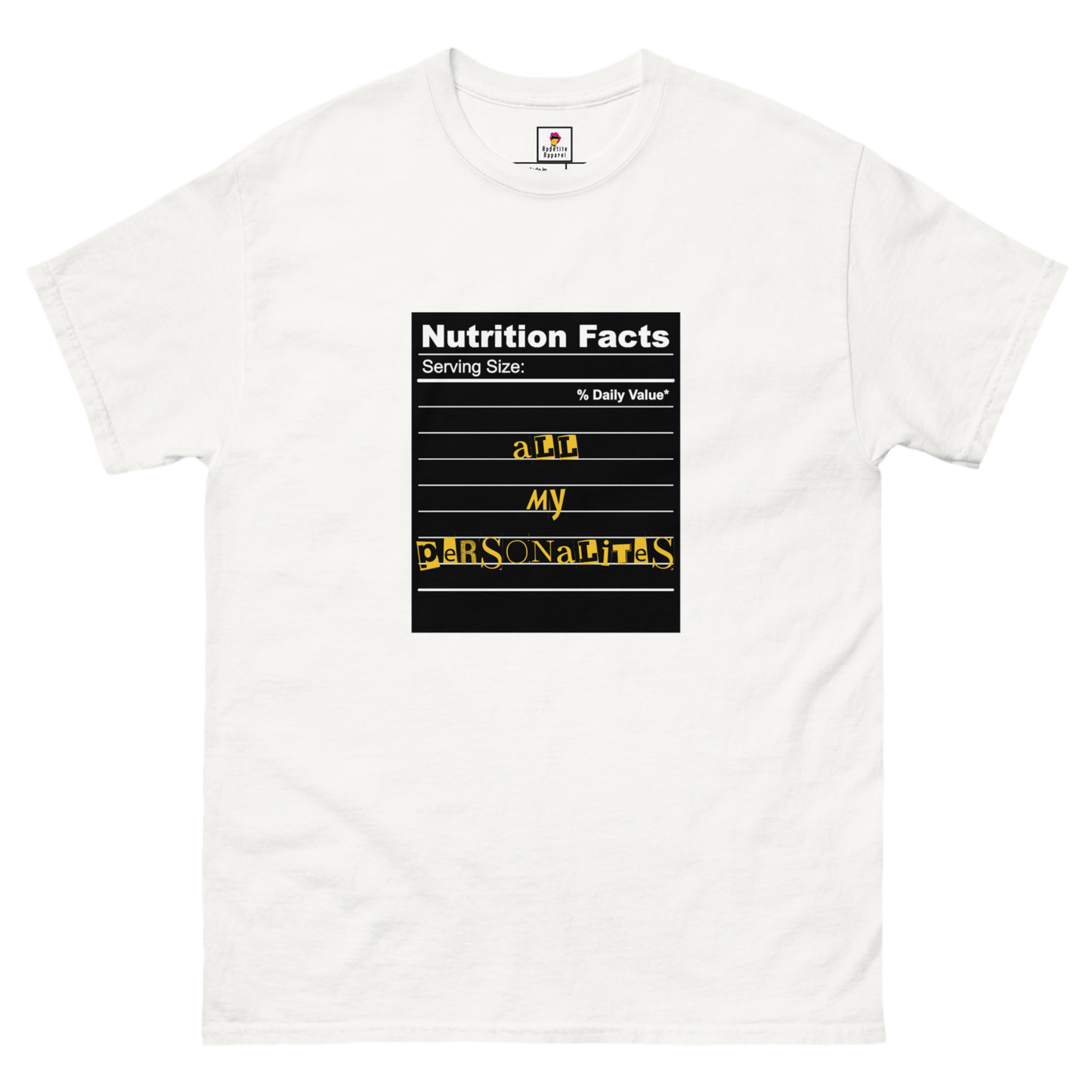Personalities Serving Size Nutrition Facts | Food Shirt - Appetite Apparel
