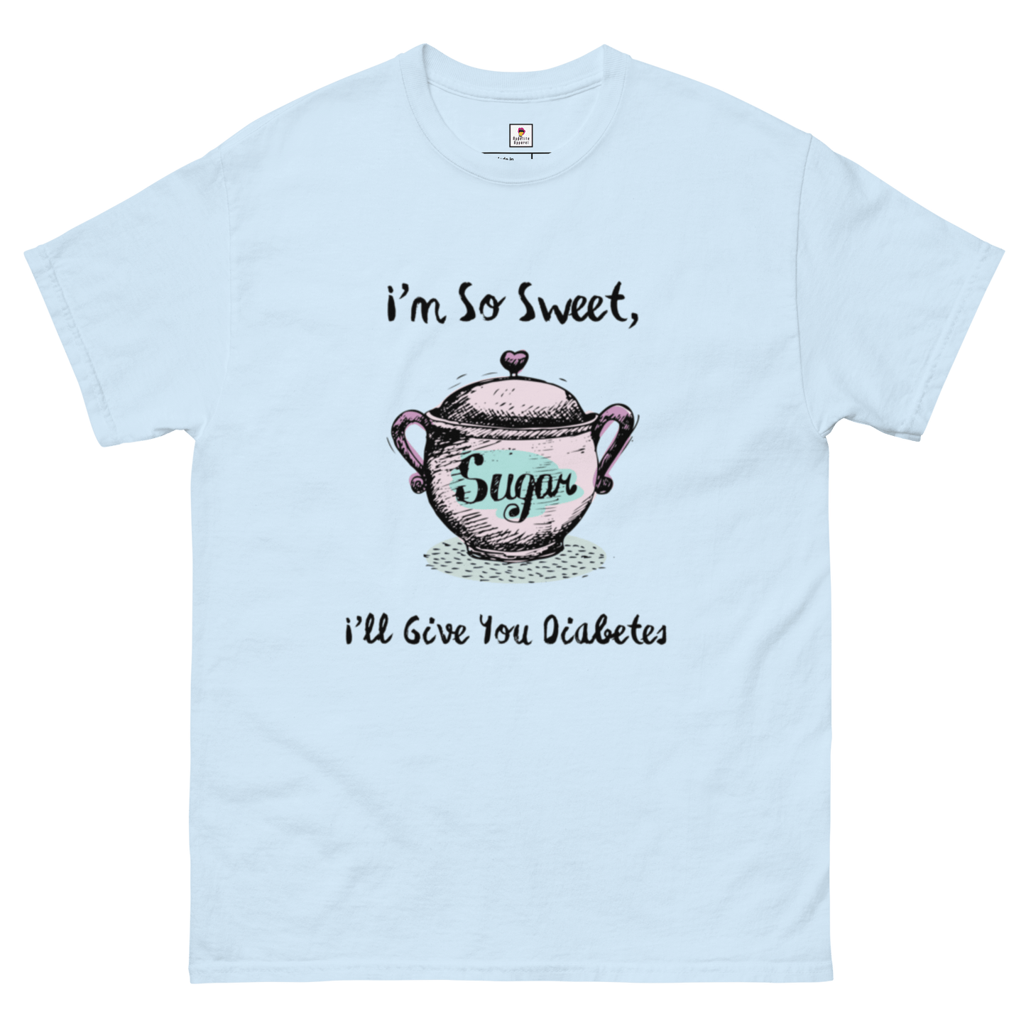 Sweet Diabetes | Food Shirt - Appetite Apparel