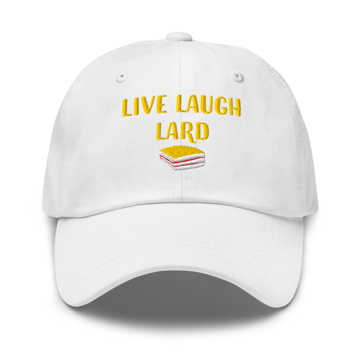 Live, Laugh, Lard Classic Hat