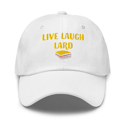 Live, Laugh, Lard Classic Hat
