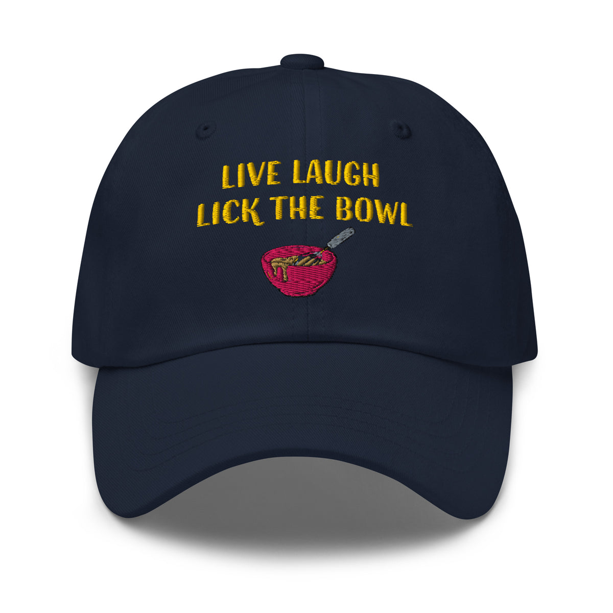 Live, Laugh, Lick The Bowl Classic Hat