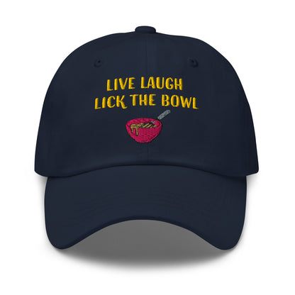 Live, Laugh, Lick The Bowl Classic Hat