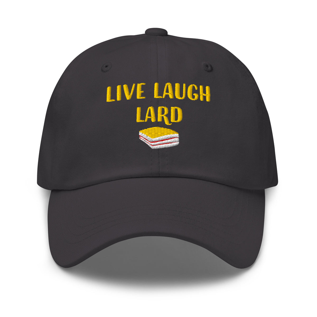 Live, Laugh, Lard Classic Hat