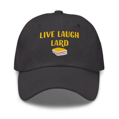 Live, Laugh, Lard Classic Hat