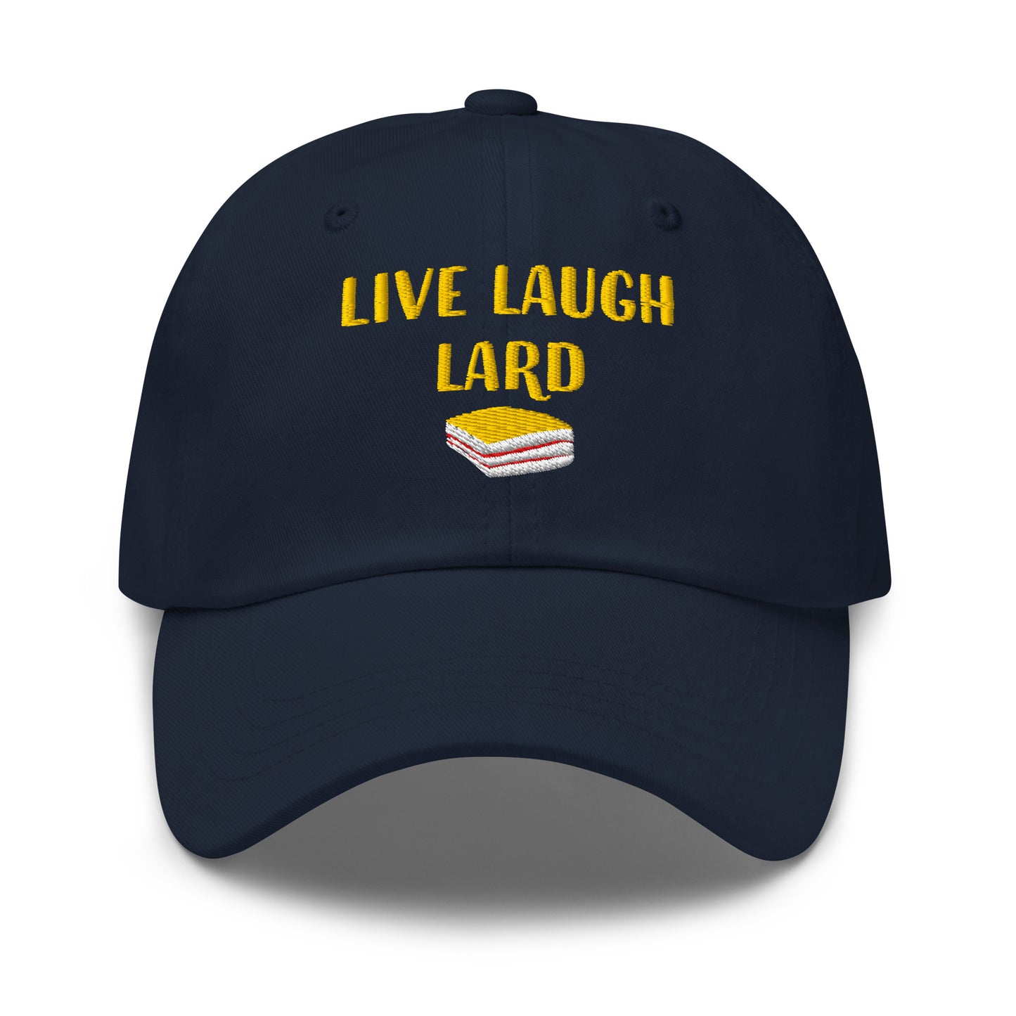 Live, Laugh, Lard Classic Hat