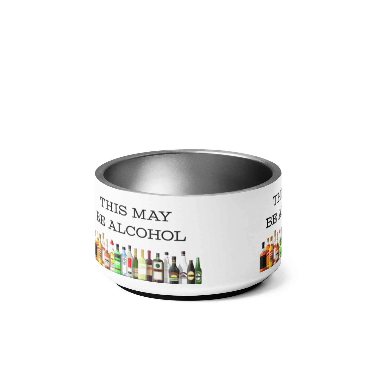 Appetite Apparel "This May Be Alcohol" pet bowl with humorous design, suitable for cats or dogs, on a white background.