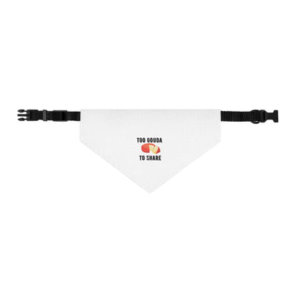 Pet bandana collar from Appetite Apparel featuring the humorous "Too Gouda To Share" design, suitable for small dogs or cats.