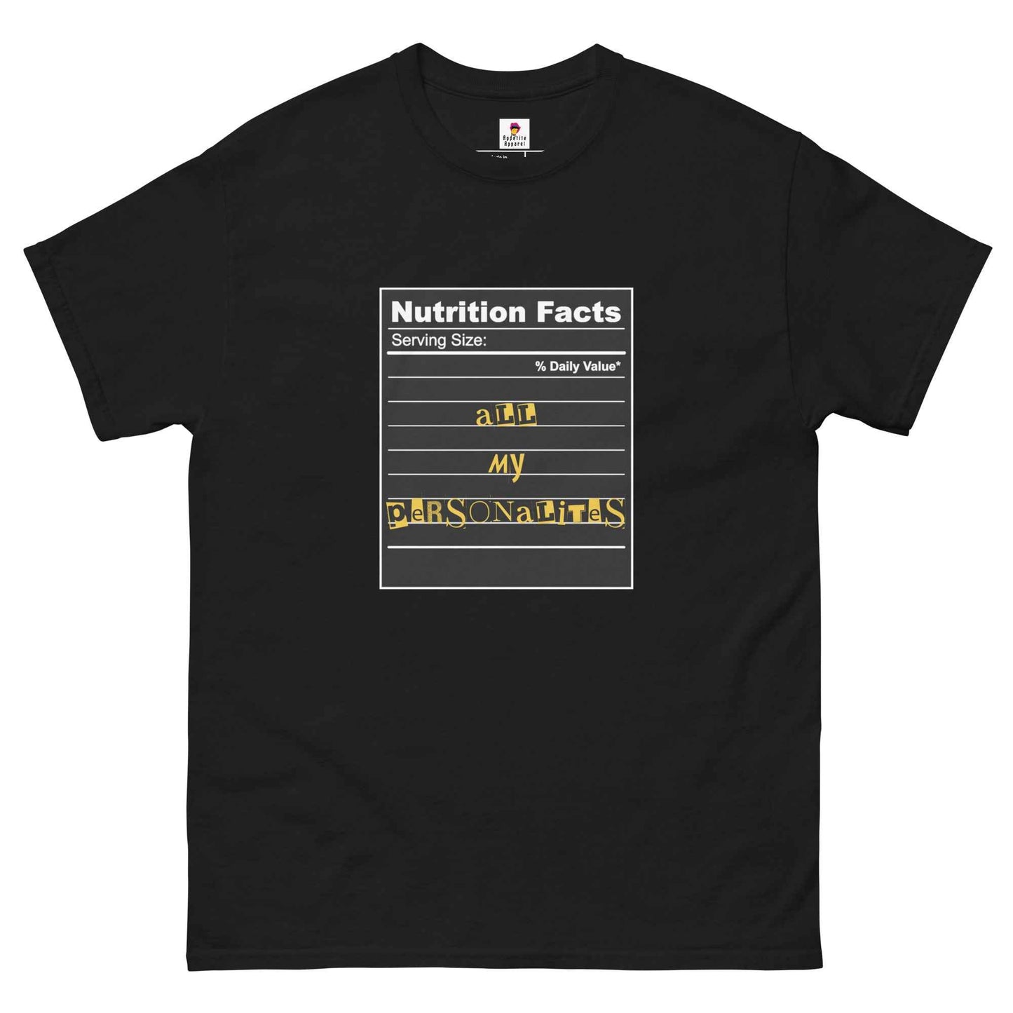 Black Appetite Apparel T-Shirt featuring a fun Personalities Serving Size Nutrition Facts design on the front.