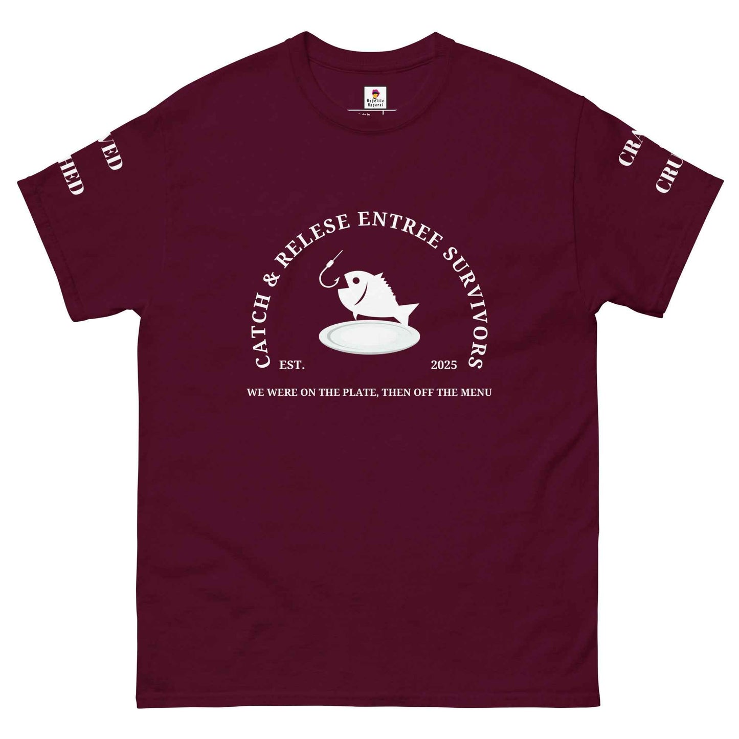 Maroon Appetite Apparel Catch and Release Entree Survivors T-Shirt showing front design with bold text and graphic print.