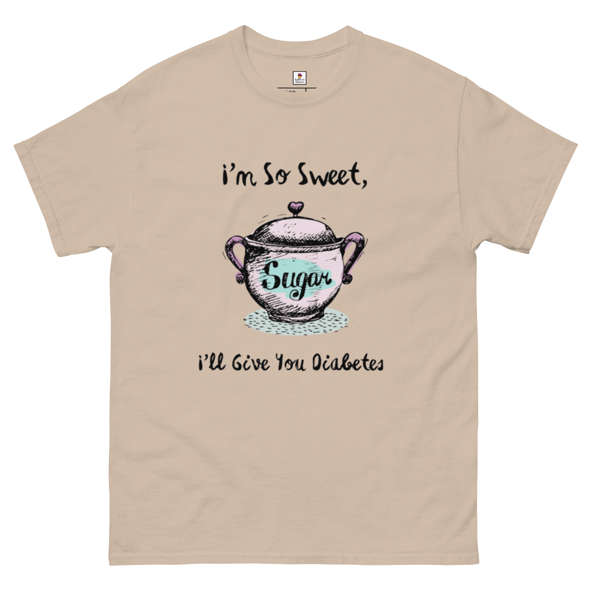 Sweet Diabetes | Food Shirt - Appetite Apparel