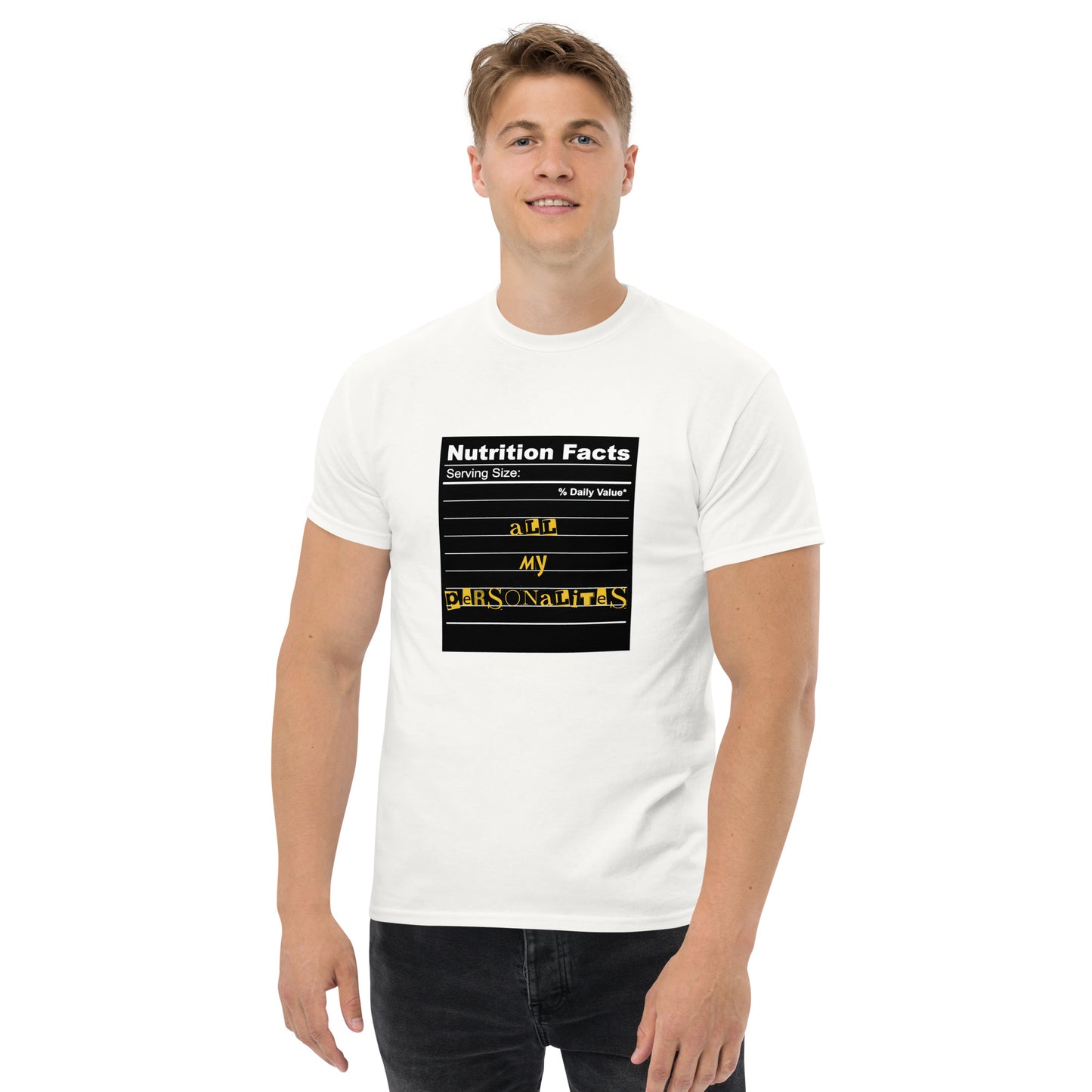 All My Personalities T-Shirt